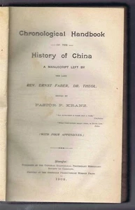 China: 1902 Faber; ed Kranz; Chronological Handbook of the History of China - Imagen 1 de 1
