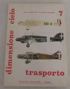 Dimensione Cielo 7: Trasporto (Italian Planes in World War II, Italian Text) - Picture 1 of 7