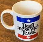  Don't Mess With Texas Standardgröße Kaffeetasse 