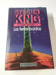 La Torre Oscura 3 Las Tierras Baldias Stephen King 1995 Circulo LIBRO España - Imagen 1 de 3