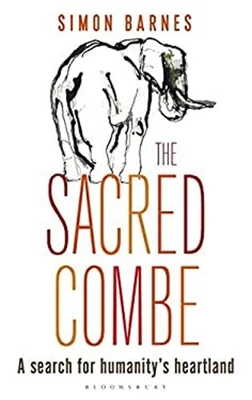 The Sacred Combe : A Search for Humanity's Heartland Paperback Si Foto 1 de 2