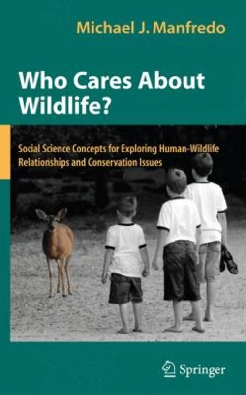 Who Cares about Wildlife? : Social Science Concepts for Exploring - Image 1 of 2