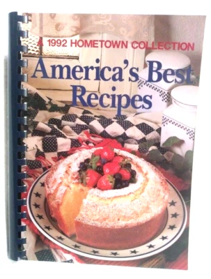 Americas Best Recipes Cookbook 1992 Hometown Collection Comb Binding Ppb - Image 1 of 4