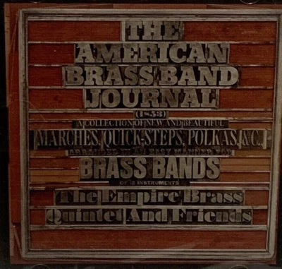 THE AMERICAN BRASS BAND JOURNAL Collection Of Marches Quick Steps Polkas CD #N21 Foto 1 de 2