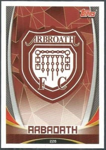 TOPPS MATCH ATTAX SPL-2019-20- #226-ARBROATH TEAM BADGE - Picture 1 of 1