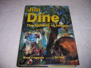 Jim Dine : The Alchemy of Images by Marco Livingstone (1998, Hardcover) - Imagen 1 de 3