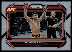 2023 Prizm UFC Silver Prizm . #47 MATHEUS NICOLAU