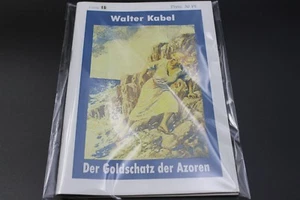 Der Goldschatz der Azoren Nr.16 - Walter Kabel (Nachdruck) (Z1) - Picture 1 of 2