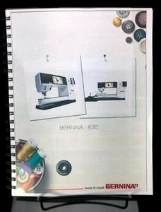 Bernina 830 Owners Manual User Guide Instructions COLOR Copy Reprint - Picture 1 of 5