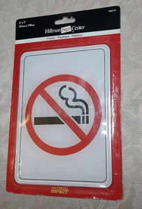 NO SMOKING 5 x 7" SELF STICK DOOR WALL SIGN HILLMAN DURABLE PLASTIC VISUAL - Picture 1 of 2