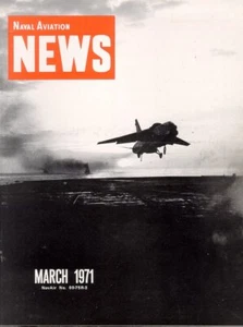 NAVAL AVIATION NEWS MAR 1971 USMC VMA A-6_APOLLO 14_VAQ A-3_VMO OV-10_USNR VF_UH - Imagen 1 de 3