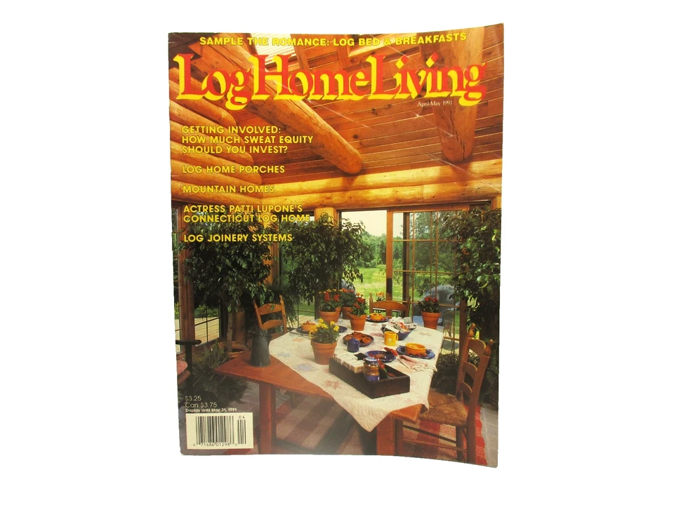 Apr May 1991 Log Home Living Magazine Log Porches Patti Lupon's Connecticut Home - Image 1 of 1