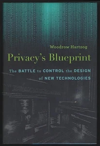 Privacy's Blueprint Battle Control New Technologies Signed Woodrow Hartzog - Imagen 1 de 2