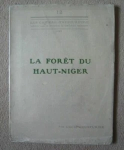 La forêt du Haut-Niger | Lucie Cousturier | Bon état - Picture 1 of 1