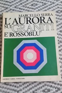 L'aurora Sui Graniti è Rossoblu Marcello Serra Scudetto Cagliari Gigi Riva - Foto 1 di 6