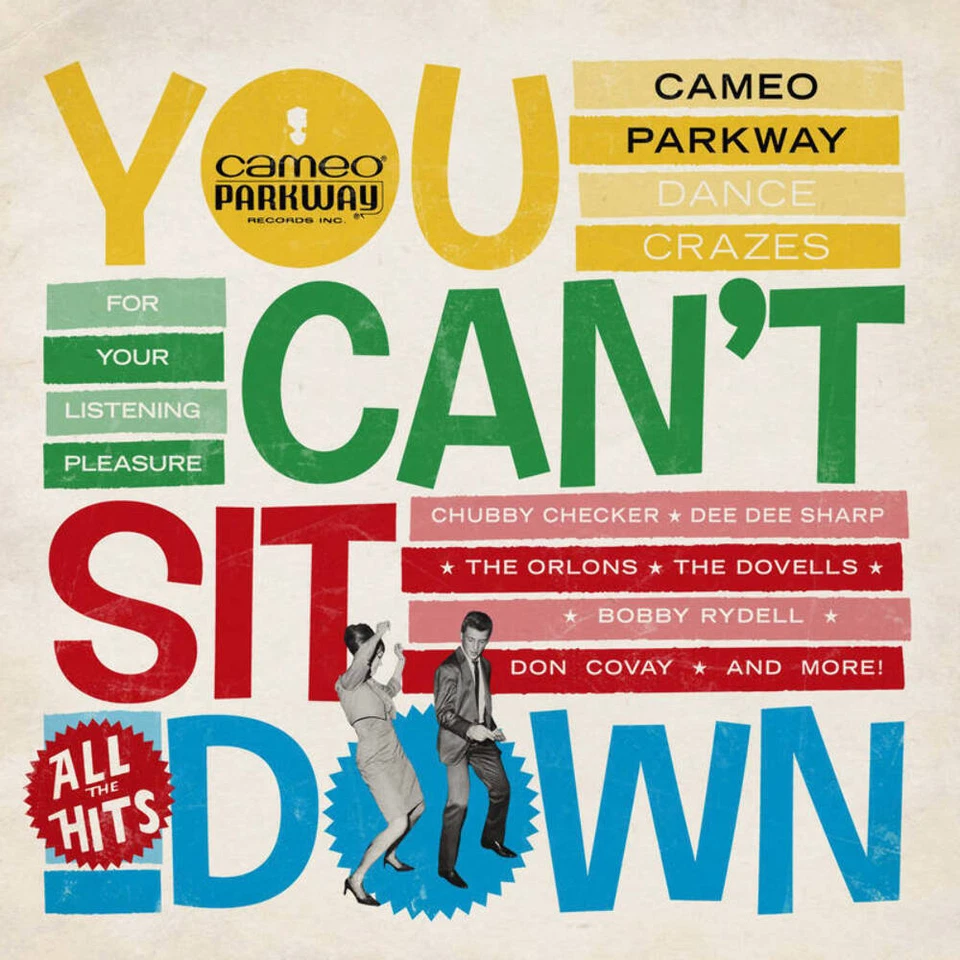 YOU CAN'T SIT DOWN CAMEO PARKWAY DANCE CRAZES 58-64 (LTD.) (BLACK FRIDAY 2021) N