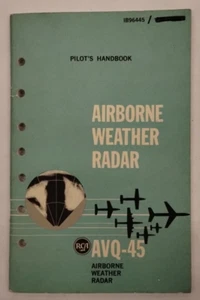 RCA AVQ-45 Airborne Weather Radar Airborne Weather Radar Pilots Handbook-Origin. - Picture 1 of 19