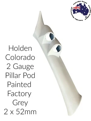 2 Gauge Pillar pod  suit Holden Colorado Painted Factory Grey 08-12 52mm Aussie - Image 1 of 3