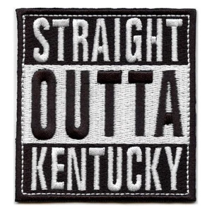 Straight Outta Kentucky Patch Embroidered Iron On - Picture 1 of 2