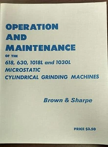Brown & Sharpe Microstatic Cylindrical Grinding Operation and Maintenance Manual - Picture 1 of 3