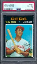 1971 Topps # 580 Tony Perez Reds VG EX PSA 4
