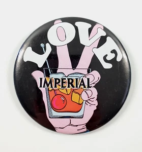 "Bottone pinback in metallo vintage whisky imperiale alcool Love Peace pubblicità 3" - Foto 1 di 5