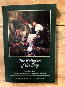The Religion of the Day Paperback James, University of Mary Shea - Picture 1 of 2