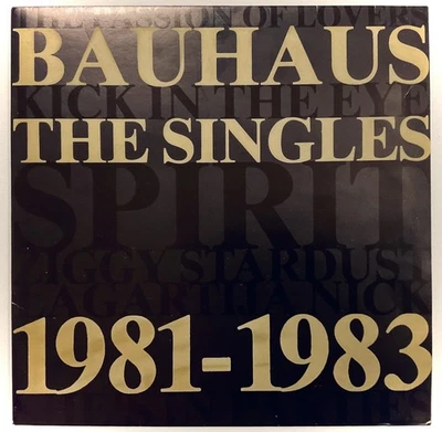 1983 UK 1ST Press BAUHAUS -  THE SINGLES 1981-1983 12” Vinyl LP BEG 100E A-1/B-1 - Image 1 of 4