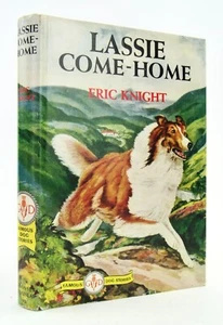LASSIE COME-HOME Eric Knight Famous Dog Stories 1940 Grosset & Dunlap HBDJ VG L1 - Imagen 1 de 7