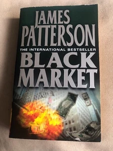 James Patterson Black Market Book - Picture 1 of 3