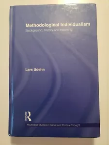 Methodischer Individualismus: Hintergrund, Geschichte und Bedeutung von Lars Udehn - Bild 1 von 2