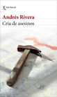 Cria De Asesinos (Biblioteca Breve) - Rivera Andres (Papel)