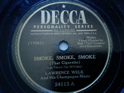 Lawrence Welk 78rpm Single 10-inch Decca Records #24113 Smoke, Smoke, Smoke  - Image 1 of 4