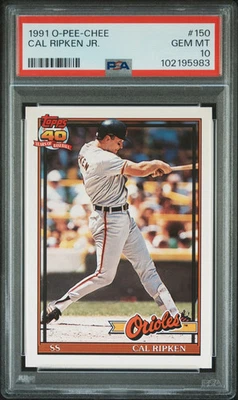 1991 O-PEE-CHEE CAL RIPKEN JR. #150 GRADED PSA 10 GEM MINT ORIOLES RARE - Image 1 of 2