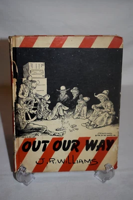 1st ED 1943 "OUT OUR WAY: A Book of Drawings" J.R. Williams HC Cowboy Comics - Image 1 of 4