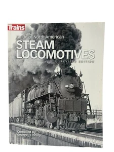 Guide to North American Steam Locomotives, Second Ed by Drury George (2016) Y3 - Bild 1 von 5