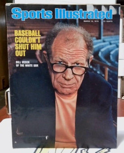 #398 SPORTS ILLUSTRATED MARCH 15 1976 BILL VEECK BASEBALL COULDNT SHUT HIM OUT