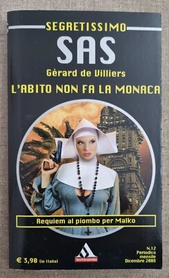 SEGRETISSIMO SAS 12 - Gerard de VILLIERS L'ABITO NON FA LA MONACA 2008 NUOVO! - Immagine 1 di 3