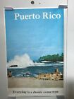 Puerto Rico Vintage Travel Poster 23 x 35 1970's Everyday is a Dream Come True