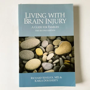 Living with Brain Injury Guide for Families Paperback Book Recovery Support - Picture 1 of 15