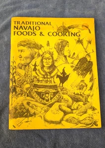 Traditional NAVAJO Foods & Cooking 1983 TSA ASZI Vintage Cooking Indian Recipes - Imagen 1 de 18