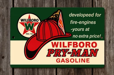 Wilfboro Pry-Man Gasoline Retro Tin Sign 8x12 Firefighter Gas Oil Vintage Metal - Image 1 of 4