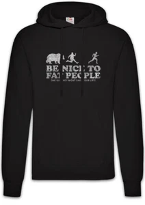 Be Nice To Fat People I Hoodie Sweatshirt Fun Chubby Pride fat large heavy proud - Picture 1 of 1
