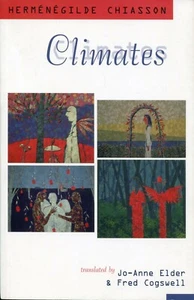 Climates by Herménégilde Chiasson (1999, Paperback) Goose Lane editions - Bild 1 von 2