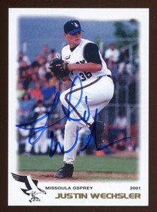 2001 Missoula Osprey JUSTIN WECHSLER Signed Card autograph AUTO DBACKS