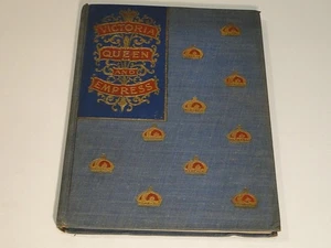 Victoria Queen & Empress The Story of Britain's Golden Era Robert C. V. Meyers - Bild 1 von 7