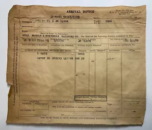 1929 - Arrival Notice - Gulf Mobile & Northern Railroad Co. - Picture 1 of 7