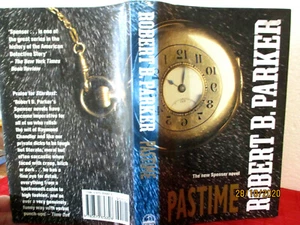 ROBERT B PARKER Pastime SPENSER #18 HCDJ 1991 DETECTIVE - Picture 1 of 6