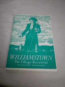 Vtg Williamstown THE VILLAGE BEAUTIFUL Booklet Town Guide Mass Berkshires 60s - Picture 1 of 9