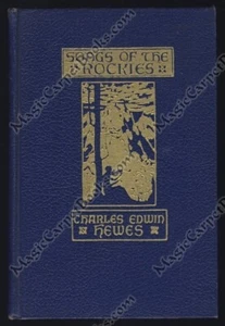 1938 Hewes SONGS OF THE ROCKIES Poetry COLORADO Rocky Mountains LONGS PEAK CO - Picture 1 of 1